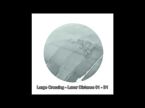 Large Crossing  - Lunar Distance 01 -  B1
