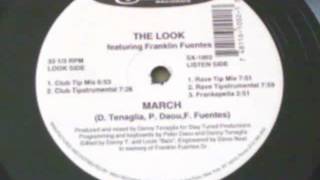 The Look, Featuring Franklin Fuentes ‎-- March