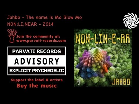 Jahbo - The name is Mo, Slow Mo