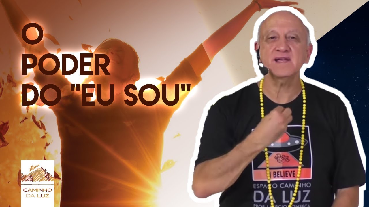 O Poder do "EU SOU" | Prof. Laércio Fonseca