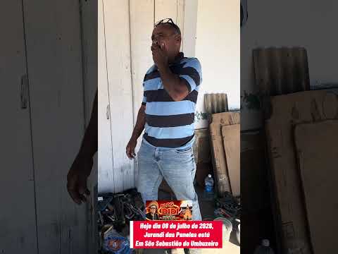 Jurandi das Panelas em São Sebastião do Umbuzeiro