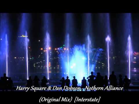 Harry SQUARE & DAN DOBSON   NORTHERN ALLIANCE ORIGINAL MIX  INTERSTATE