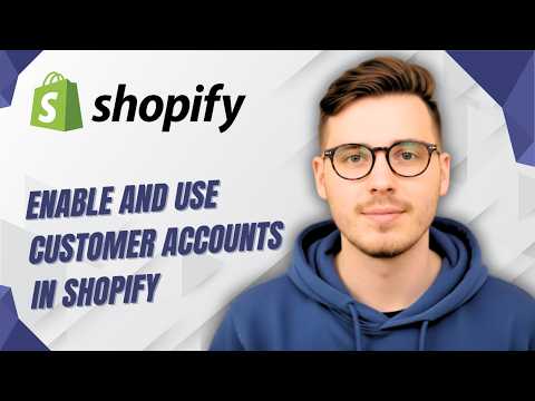 How To Enable And Use Customer Accounts In Shopify [2026 Guide]
