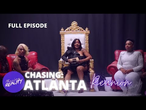 Chasing: Atlanta | "The Reunion! With TS Madison" (Season 2, Episode 10)