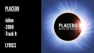 Placebo [ Julien ] Sub. En Español + Info ↓