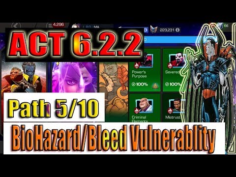 Act 6.2.2 Path 5/10 (BioHazard/Bleed Vulnerability) - Marvel Contest of Champions