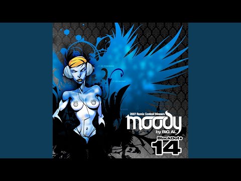 Moody (Mistia Tribal Remix)