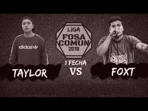 BATALLÓN / FOXT VS TAYLOR / LIGA FOSA COMÚN - 1° FECHA