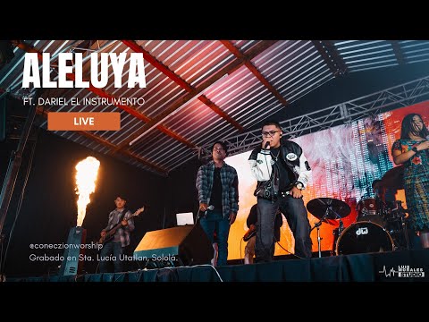 Coneczion Worship ft. Dariel el Instrumento - Aleluya (Live)