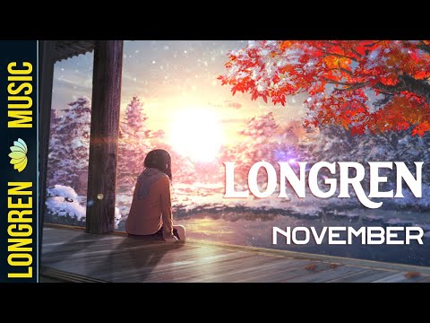 Longren - November (ft. TheDarkFlameMaster)
