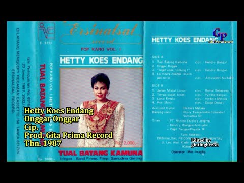 Onggar Onggar Hetty Koes Endang (lirik) Official