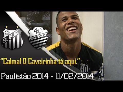 Santos 2 x 0 Comercial (SP) - Bastidores - Paulistão 2014 (11/02/14)