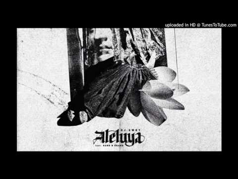 DJ SWET X ALELUYA feat. DANO & ÉBANO (J.Curto Remix)