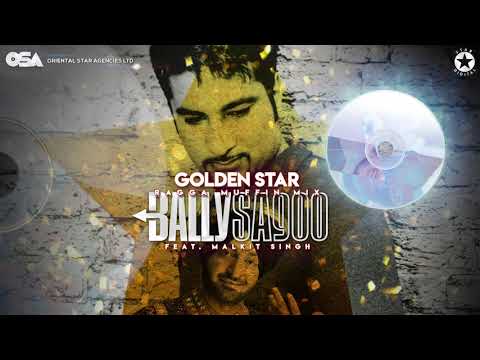 Golden Star Ragga Muffin Mix | Bally Sagoo Feat. Malkit Singh | Full Song | OSA Official