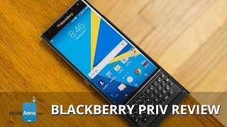 BlackBerry PRIV Review