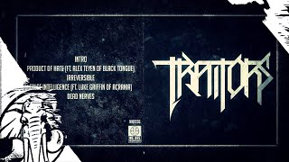 Traitors - Product of Hate (Ft. Alex Teyen of Black Tongue) - Debut EP 2.25.14 - We Are Triumphant