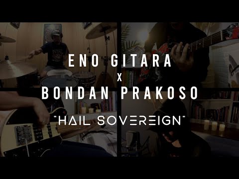 Eno Gitara X Bondan Prakoso - Hail Sovereign [Taken from Instagram 1 Minute Jam]