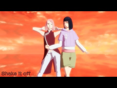 【NARUTO MMD】Shake it off - SAKURA*HINATA