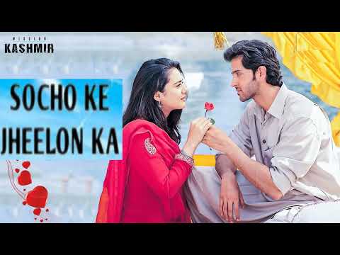 Socho Ke Jheelon - Mission Kashmir (2000) -Alka Yagnik & Udit Narayan - Shankar Ehsaan Loy -320Kbps