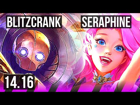 BLITZCRANK & Jhin vs SERAPHINE & Ashe (SUP) | 4/0/6 | EUW Grandmaster | 14.16