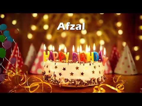Happy Birthday Afzal | Birthday Cake Afzal | Birthday Song Afzal | Birthday Wishes Afzal