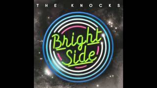 The Knocks - Brightside