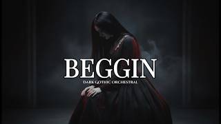 Download lagu Beggin’ – Dark Gothic Orchestral | Cover mp3