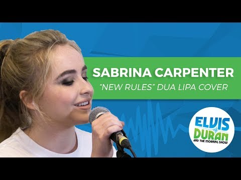 Sabrina Carpenter - "New Rules" Dua Lipa Acoustic Cover | Elvis Duran Live