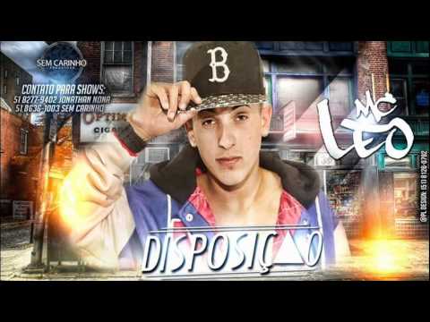Mc Leo - Disposição (André B.P.M) ÁUDIO OFICIAL 2016