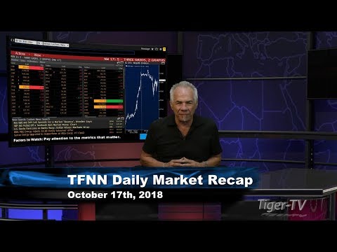 October 17th Daily Market Recap with Tom O'Brien on TFNN