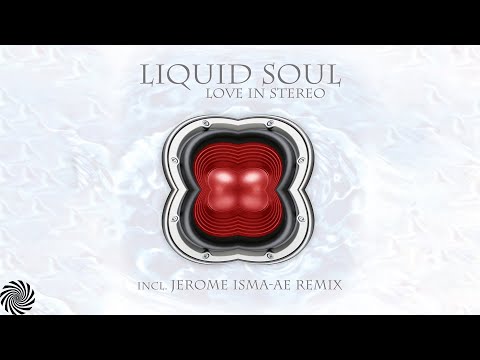 Liquid Soul - Love In Stereo