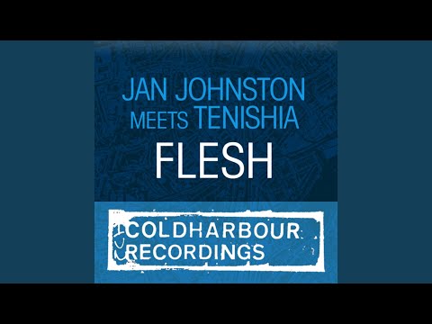 Flesh (Original Mix)