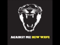Against Me! - Piss & Vinegar