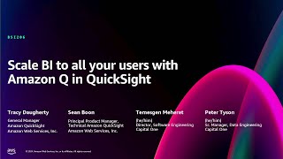 AWS re:Invent 2024 - Scale BI to all your users with Amazon Q in QuickSight (BSI206)
