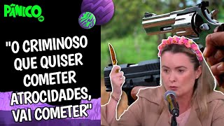 Esquerda é contra armas porque prefere combater o crime com faca de ponta cega? Julia Zanatta avalia