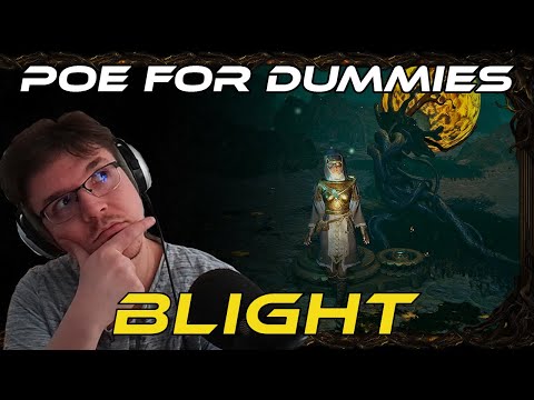 Blight - Tower Defense Mechanic - Simplified - PoE For Dummies - Path of Exile Beginner Guide