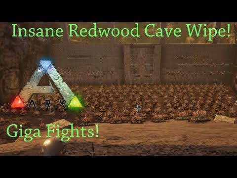 Ark - Insane Redwood Cave Wipe! Giga Fights! Alpha Tribe Wipe! - Ark Survival Evolved Raid