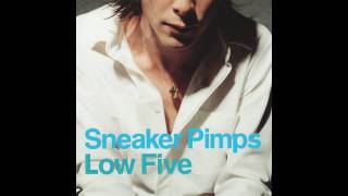 Sneaker Pimps - Diving [1999]