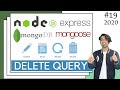 19 MongoDB Delete The Documents Using Mongoose In Express App In Hindi In 2020