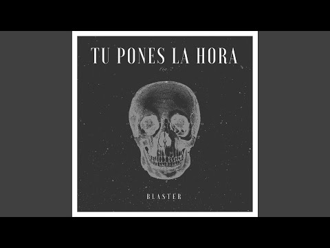 Tu Pones la Hora y Yo Le Caigo