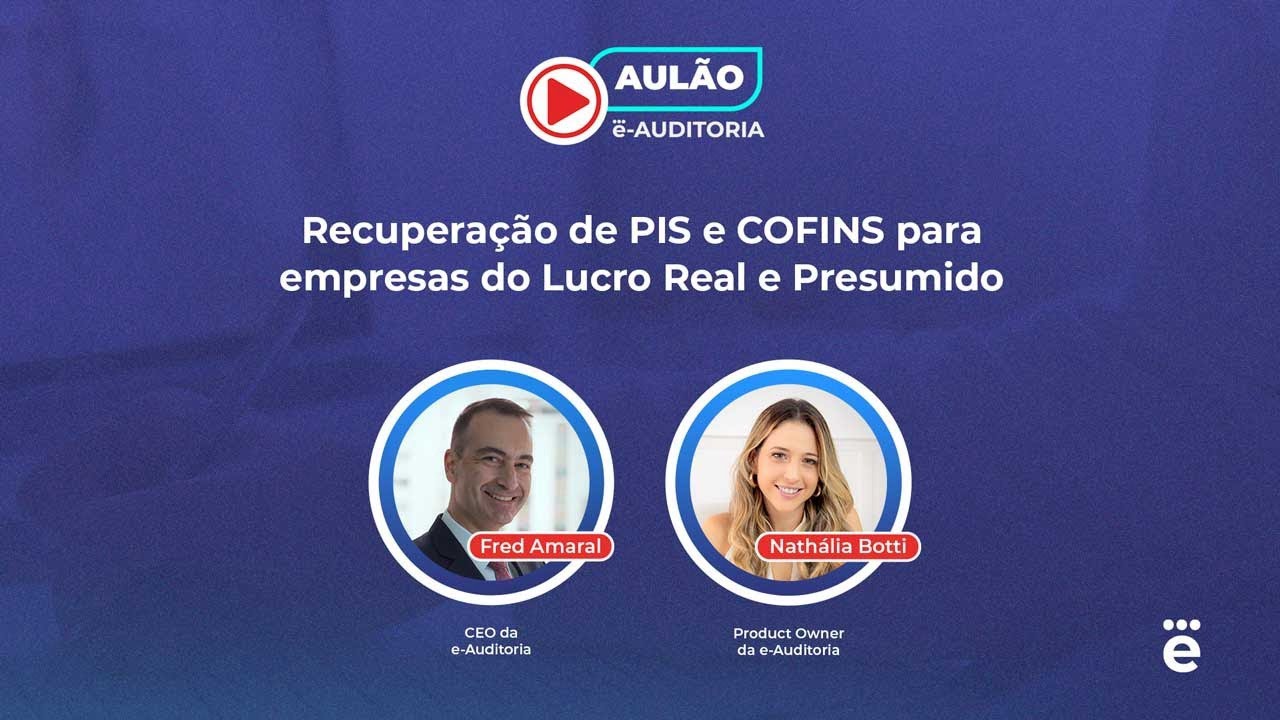 Recuperação de PIS e COFINS para empresas do Lucro Real e Presumido