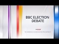 BBC Election Debate Live | UK Election 2015.