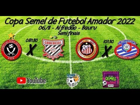 Ao Vivo Semifinais Complexo Mary Dota x Comercial/ Parquinho x 100% Gasparini - Copa Semel