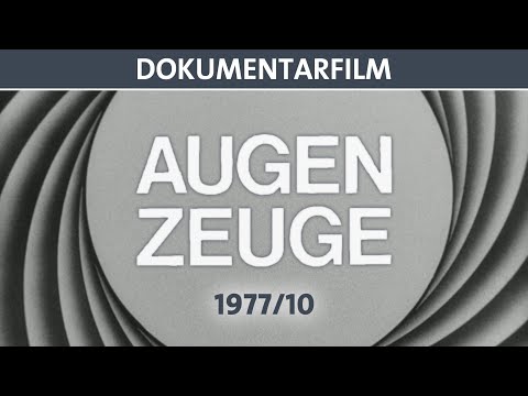 Der Augenzeuge 1977/10 - Doku (ganzer Film auf Deutsch) - DEFA