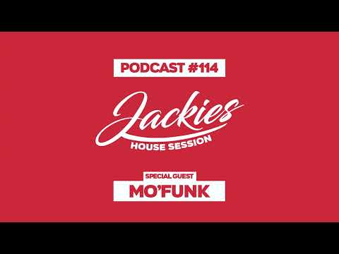 Mo'Funk - Jackies Music House Session Podcast #114