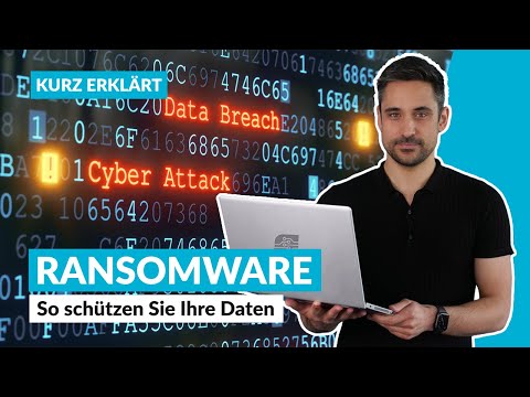 Was ist Ransomware? Daten schützen und im Ernstfall richtig reagieren | Kurz erklärt