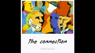 FREE DOWNLOAD: Roma Moss — The Connection (Original Mix)