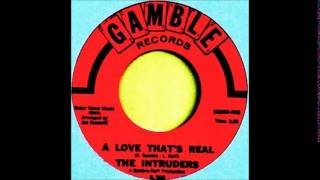 The Intruders -   &quot; A Love That&#39;s Real &quot;    (LIVE - 1967 )