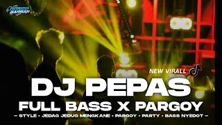 Download lagu Dj Remix Viral Tiktok Pepas Farukko Velocity Terbaru 2025 - Paling Viral Jedag Jedug Full Bass mp3