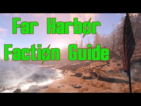 Fallout 4 Far Harbor faction guide (spoiler free)